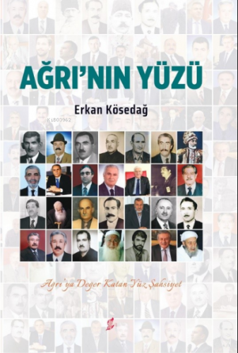 Ağrı'nın Yüzü | Erkan Kösedağ | Okur Kitaplığı Yayınları