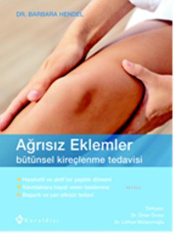 Ağrısız Eklemler | Barbara Hendel | Kuraldışı Yayıncılık