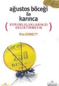 Ağustos Böceği İle Karınca; Sorumluluklarınızı Geciktirmeyin | Rita Em