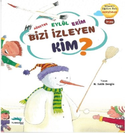 Ağustos Eylül Ekim Bizi İzleyen Kim? | Salih Zengin | Turkuvaz Kitap