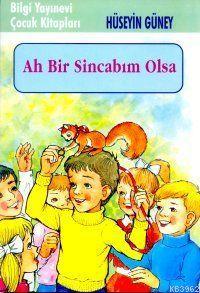 Ah Bir Sincabım Olsa | Hüseyin Güney | Bilgi Yayınevi