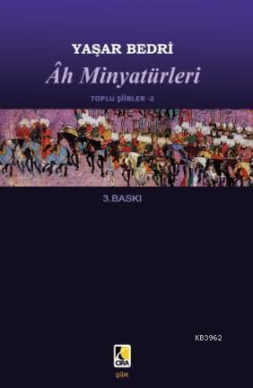 Ah Minyatürleri | Yaşar Bedri | Çıra Yayınları