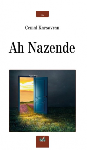 Ah Nazende | Cemal Karsavran | İzan Yayıncılık