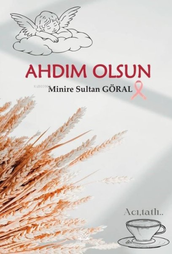 Ahdım Olsun | Minire Sultan Göral | Artshop Yayıncılık