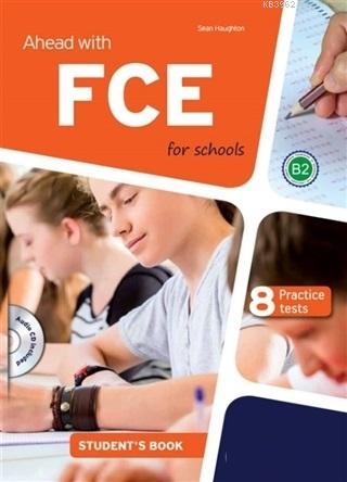 Ahead With FCE For Schools + CD Student's Book (8 Practice Tests) | Se