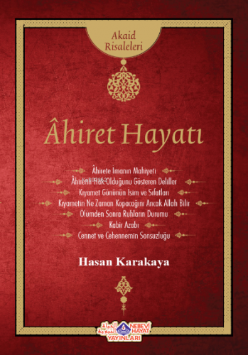 Ahiret Hayatı | Hasan Karakaya | Nebevi Hayat Yayınları