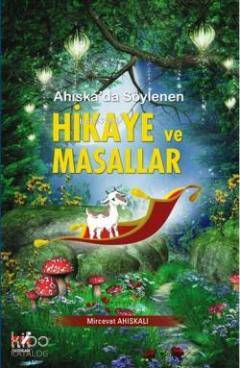 Ahiska'da Söylenen Hikaye ve Masallar | Mircevat Ahiskali | Emin Yayın