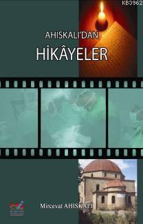 Ahiskalı'dan Hikayeler | Mircevat Ahiskali | Emin Yayınları