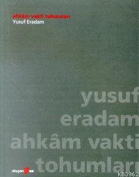 Ahkam Vakti Tohumları | Yusuf Eradam | Okuyan Us Yayınları