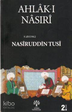 Ahlâk-ı Nâsırî | Nasîruddin Tûsî | Litera Yayıncılık