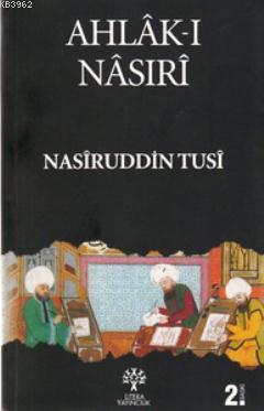 Ahlâk-ı Nâsırî | Nasîruddin Tûsî | Litera Yayıncılık