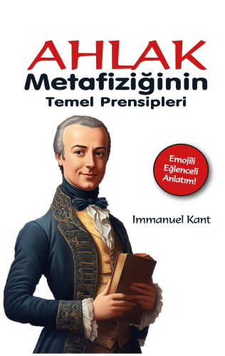 Ahlak Metafiziğinin Temel Prensipleri | Immanuel Kant | Gece Kitaplığı