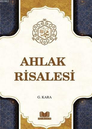 Ahlak Risalesi | Güzin Kara | Kitap Kalbi Yayıncılık