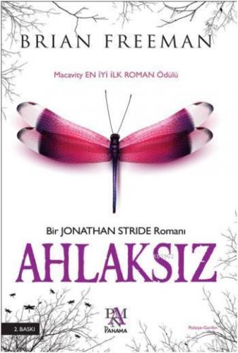 Ahlaksız | Brian Freeman | Panama Yayıncılık