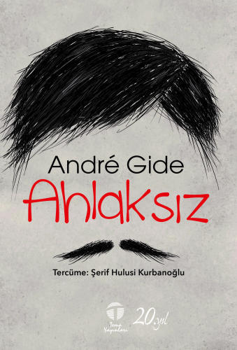 Ahlaksız | Andre Gide | Tema Yayınları