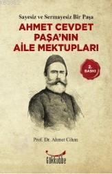 Ahmet Cevdet Paşa´nın Aile Mektupları | Ahmet Cihan | Gökkubbe Yayınla