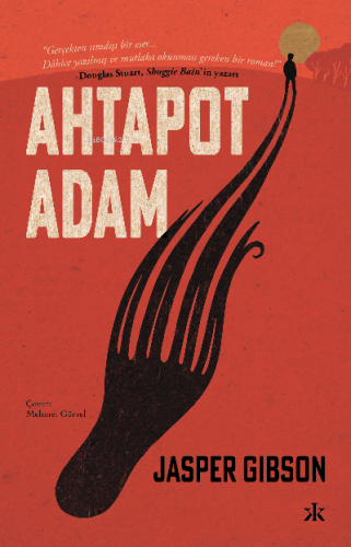 Ahtapot Adam | Jasper Gibson | Kafka Kitap Kafe Yayınları