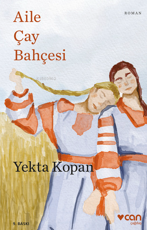 Aile Çay Bahçesi | Yekta Kopan | Can Yayınları