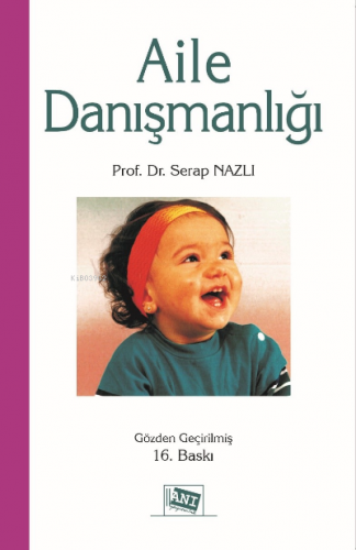 Aile Danışmanlığı | Serap Nazlı | Anı Yayıncılık