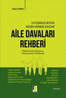 Aile Davaları Rehberi | Dilek Özbek | Adalet Yayınevi