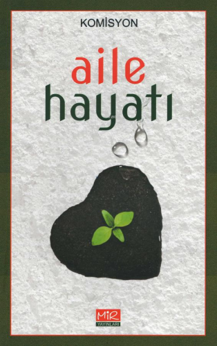 Aile Hayatı | Kolektif | Mir Yayınları