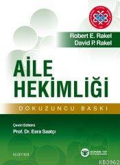 Aile Hekimliği | David P. Rakel | Güneş Tıp Kitabevi