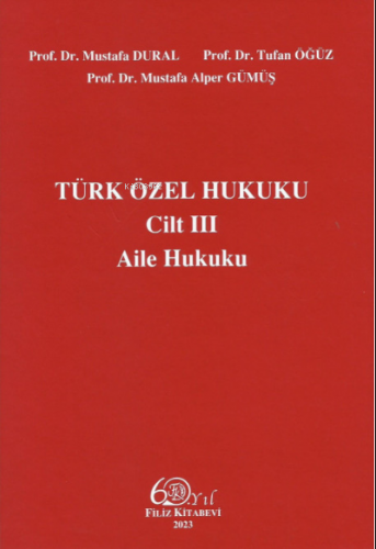 Aile Hukuku | Mustafa Alper Gümüş | Filiz Kitabevi