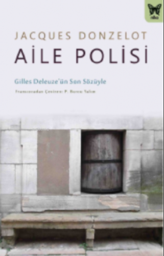 Aile Polisi | Jacques Donzelot | Nika Yayınevi