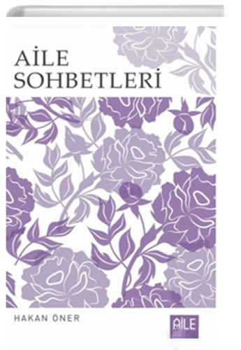 Aile Sohbetleri | Kolektif | Semerkand Yayınları