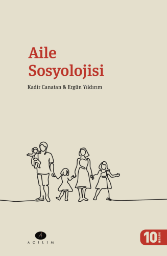 Aile Sosyolojisi | Kadir Canatan | Açılım Kitap