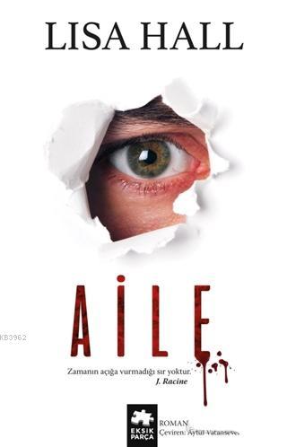 Aile | Lisa Hall | Eksik Parça Yayınları