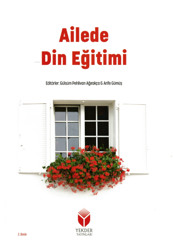 Ailede Din Eğitimi | Gülsüm Pehlivan Ağırakça | Mesken Kitap (Yekder)