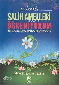 Ailemle Salih Amelleri Öğreniyorum | Ahmet Emin Temiz | Cihan Yayınlar