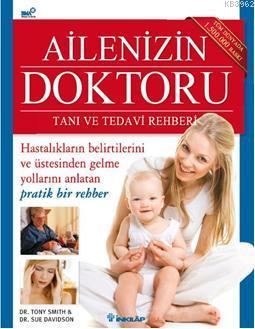 Ailenizin Doktoru; Tanı ve Tedavi Rehberi | Sue Davidson | İnkılâp Kit