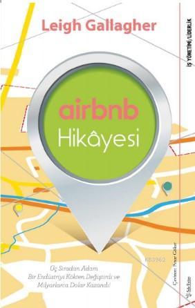 Airbnb Hikâyesi; Üç Sıradan Adam Bir Endüstriyi Kökten Değiştirdi ve M