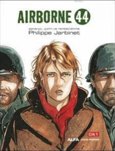 AIRBORNE 44 | Philippe Jarbinet | Alfa Basım Yayım Dağıtım