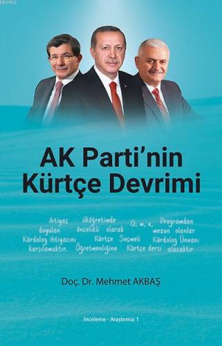 AK Parti'nin Kürtçe Devrimi | Mehmet Akbaş | Nida Yayıncılık