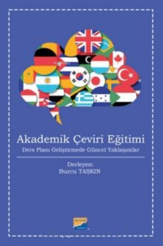 Akademik Çeviri Eğitimi Ders Planı Geliştirmede Güncel Yaklaşımlar | K