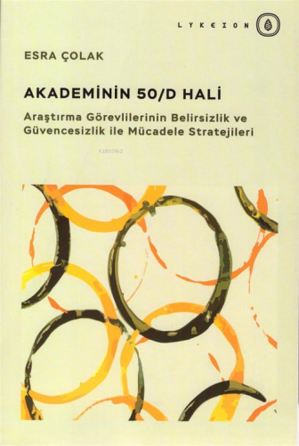 Akademinin 50/D Hali | Esra Çolak Türe | Lykeion