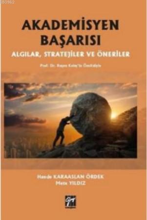 Akademisyen Başarısı Algılar, Stratejiler ve Öneriler | Hande Karaasla