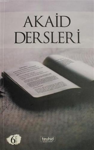 Akaid Dersleri | Halis Bayancuk | Tevhid Basım Yayın