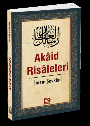 Akaid Risaleleri | İmam Şevkani | Karınca & Polen Yayınları