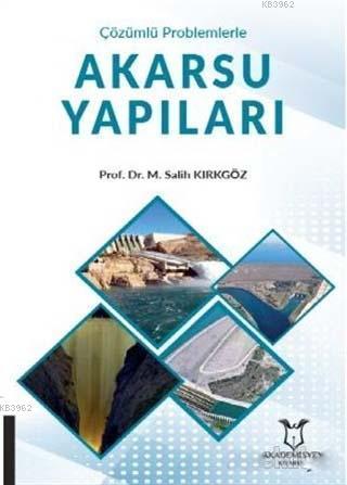 Akarsu Yapıları | Salih Kırkgöz | Akademisyen Kitabevi