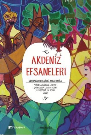 Akdeniz Efsaneleri | Ayber Hastürk | Karahan Kitabevi