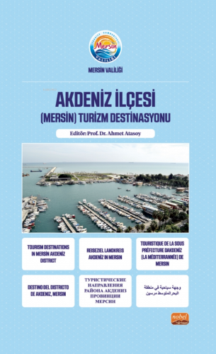 Akdeniz İlçesi ;(Mersin) Turizm Destinasyonu | Ahmet Atasoy | Nobel Bi