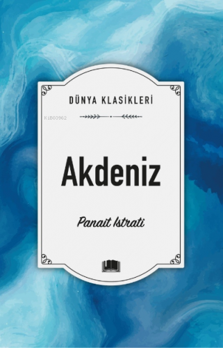 Akdeniz | Panait Istrati | Ema Kitap