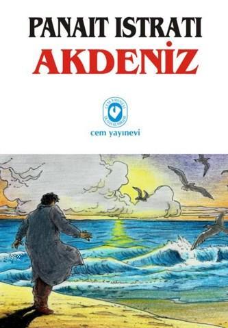 Akdeniz | Panait İstrati | Cem Yayınevi