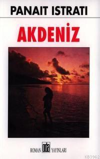 Akdeniz | Panait Istrati | Oda Yayınları