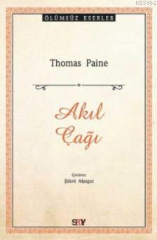 Akıl Çağı | Thomas Paine | Say Yayınları