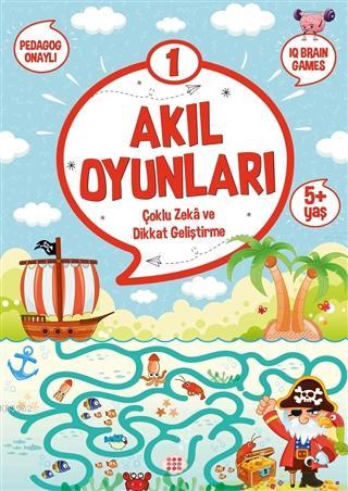 Akıl Oyunları 1 (5+ Yaş) | Kolektif | Dokuz Yayınları